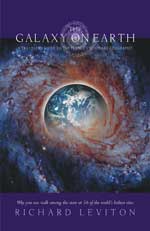 The Galaxy on Earth: A Traveler's Guide to the Planet's Visionary Geography